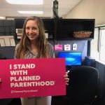 My summer internship with Planned Parenthood Great Plains, working in the reproductive justice sector
