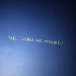 All Things Are Possible written on Admission folder